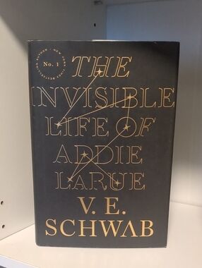 The Invisible Life Of Addie LaRue By V.E. Schwab